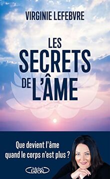 Les secrets de l'âme von Lefebvre, Virginie  | Buch | Zustand wie neu