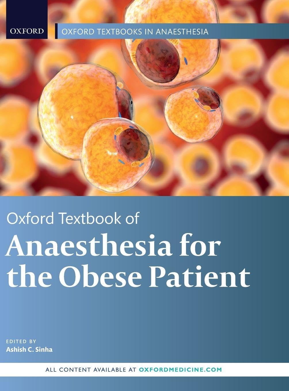 OTB ANAESTH FOR OBESE PATIENTS OTANA C (Oxford Textbook in Anaesthesia)