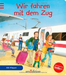 Wir fahren mit dem Zug