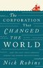 The Corporation That Changed the World: How the East India Company Shaped the Modern Multinational (English Edition)