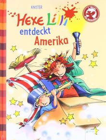 Hexe Lilli entdeckt Amerika. Der Bücherbär: Hexe Lilli für Erstleser