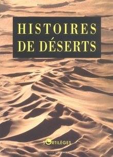 Histoires de déserts