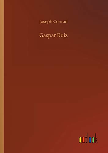 Joseph Conrad Gaspar Ruiz