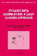 Dynamic Data Assimilation: A Least Squares Approach (Encyclopedia of Mathematics and its Applications, Band 104)
