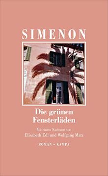 Die grünen Fensterläden: Die großen Romane (Georges Simenon: Die großen Romane)