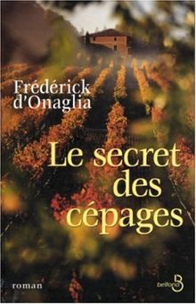 Le secret des cépages