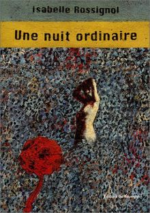 Une nuit ordinaire