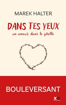 Dans tes yeux : un amour dans le ghetto