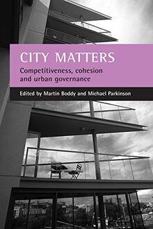 City matters: Competitiveness, Cohesion and Urban Governance