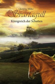 Svartagull: Königreich der Schatten