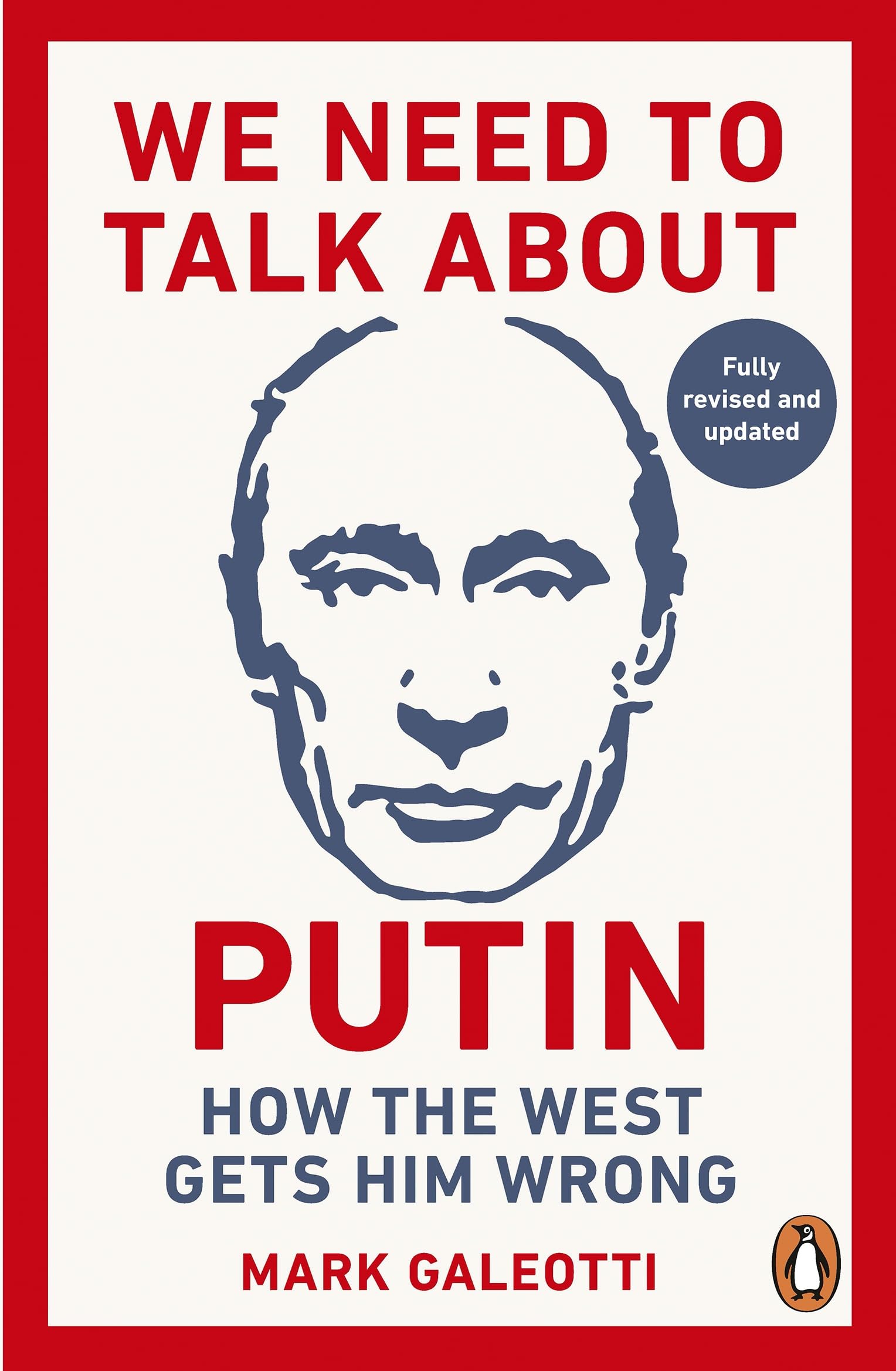 We Need to Talk About Putin: new updated edition
