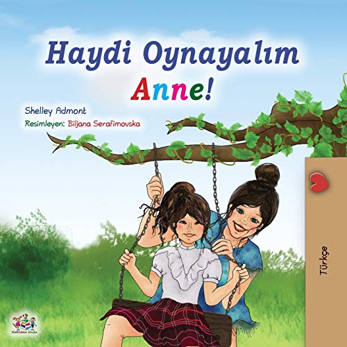 Let's play, Mom! (Turkish Book for Kids) (Turkish Bedtime Collection)