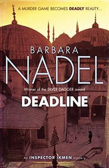 Deadline (Inspector Ikmen Mysteries)