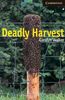 Deadly Harvest Level 6 (Cambridge English Readers)