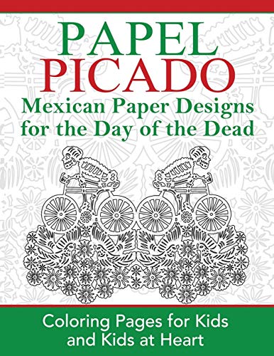 Papel Picado: Coloring Pages for Kids and Kids at Heart (Hands-On Art History, Band 16)