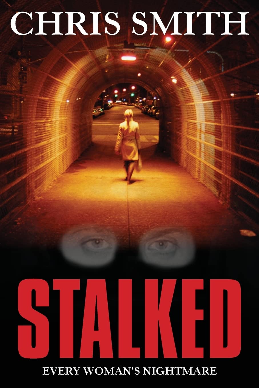 Stalked: Every women's nightmare