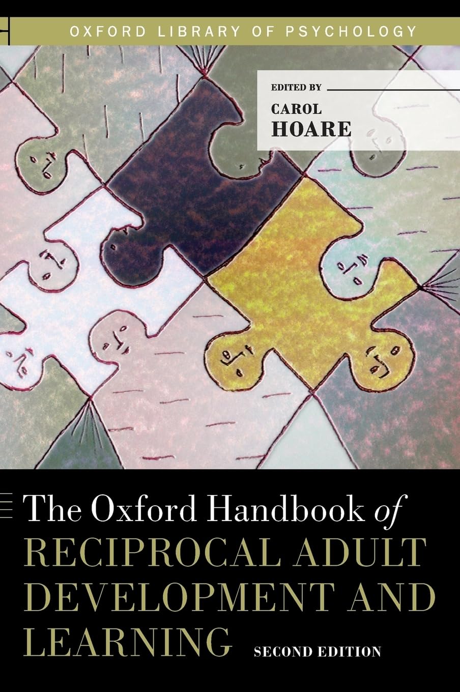 Oxford Handbook of Reciprocal Adult Development and Learning (Oxford Library of Psychology)