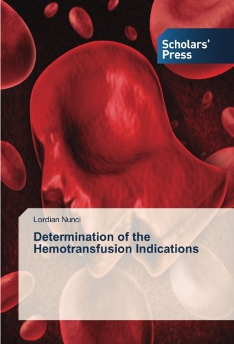 Determination of the Hemotransfusion Indications