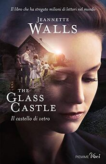 The glass castle-Il castello di vetro