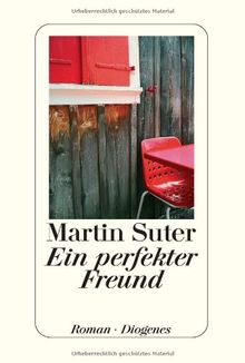 Ein perfekter Freund von Suter, Martin | Buch | Zustand gut
