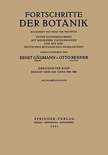 Bericht über die Jahre 19491950 (Progress in Botany, 13, Band 13)