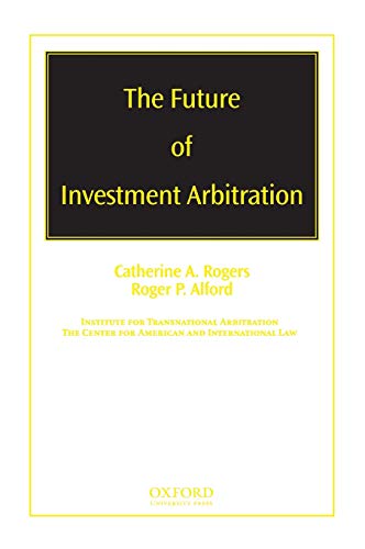 The Future of Investment Arbitration