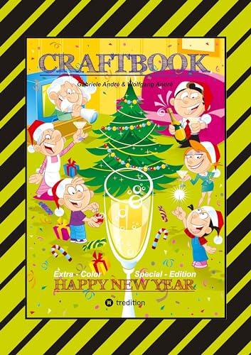 CRAFTBOOK - JUBILÄUMSAUSGABE - WEIHNACHTEN - WINTERSPORT MIT MINI & MANI - SILVESTER - KNIFFELIGE RÄTSEL - SPIEL: HAPPY NEW YEAR (Das kann ich!: SCHLAUHASE)