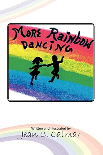 More Rainbow Dancing