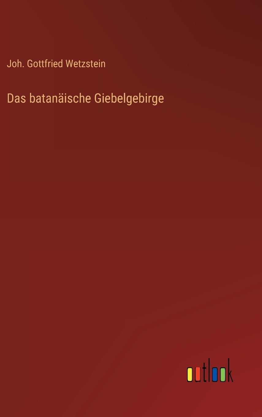 Das batanäische Giebelgebirge