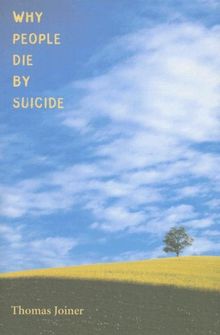 Why People Die by Suicide