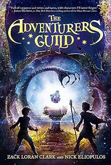 The Adventurers Guild (Adventurers Guild, The, Book 1) (The Adventurers Guild, 1)