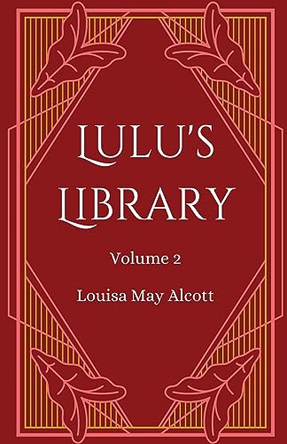 Lulu's Library, Volume 2