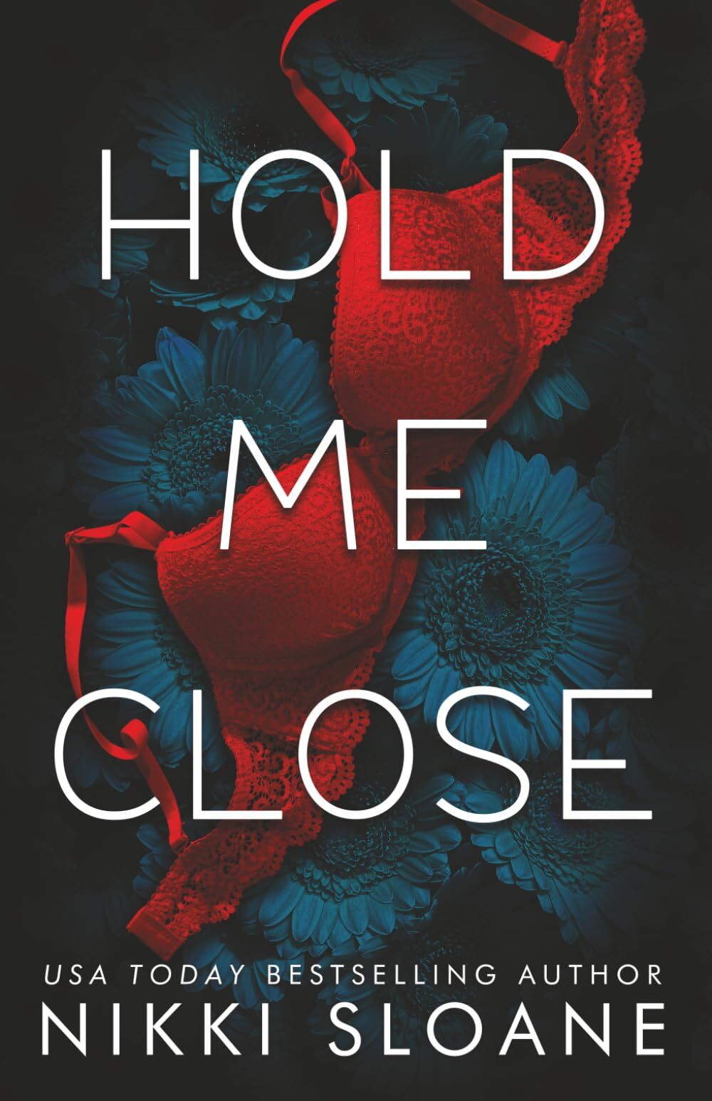 Hold Me Close