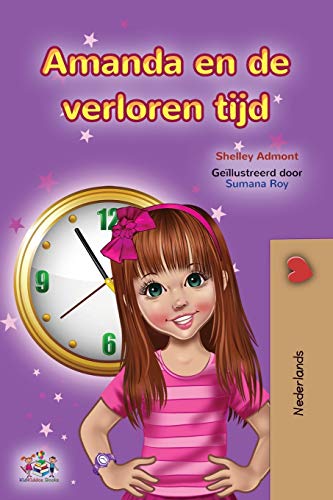 Amanda and the Lost Time (Dutch Book for Kids) (Dutch Bedtime Collection)