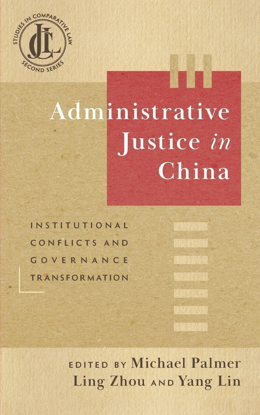 Administrative Justice in China