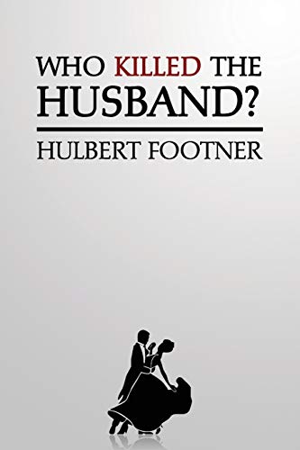 Who Killed the Husband? (an Amos Lee Mappin Mystery)