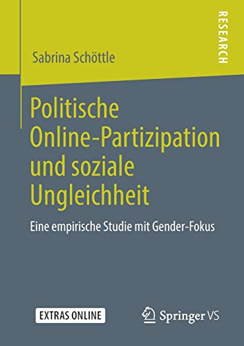 Politische Online-Partizipation und soziale Ungleichheit: Eine empirische Studie mit Gender-Fokus