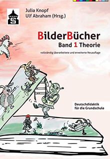 Bilderbücher: Band 1. Theorie (Deutschdidaktik für die Primarstufe)
