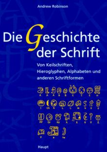 Die Geschichte der Schrift