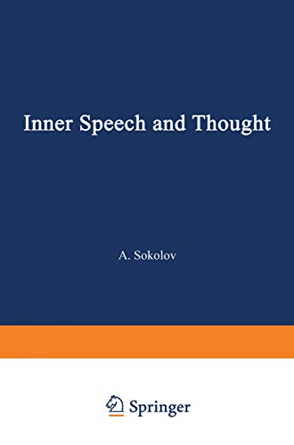 Inner Speech and Thought (Monographs in Psychology)