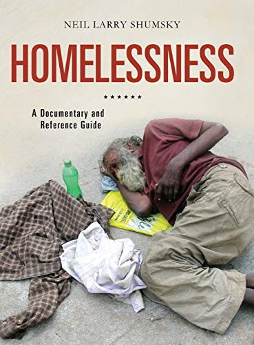 Homelessness: A Documentary and Reference Guide (Documentary and Reference Guides)