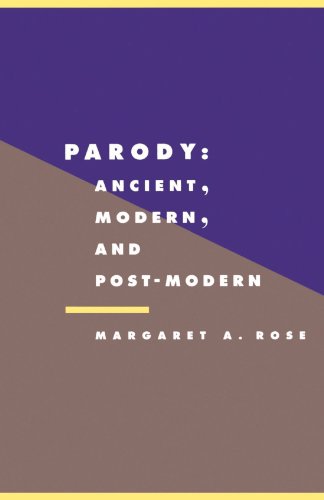 Parody: Ancient, Modern and Post-Modern (Literature, Culture, Theory, Band 5)