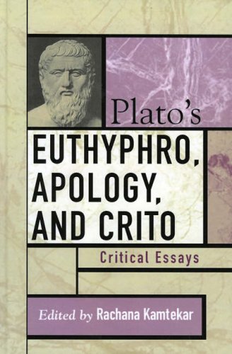 Plato's Euthyphro, Apology, and Crito: Critical Essays (CRITICAL ESSAYS ON THE CLASSICS)