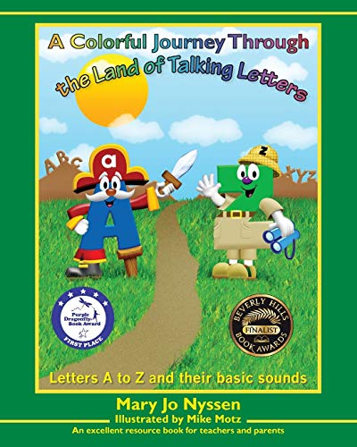 A Colorful Journey Through the Land of Talking Letters: Letters A to Z and their basic sounds (70 Phonograms in 3 Books, Band 1)
