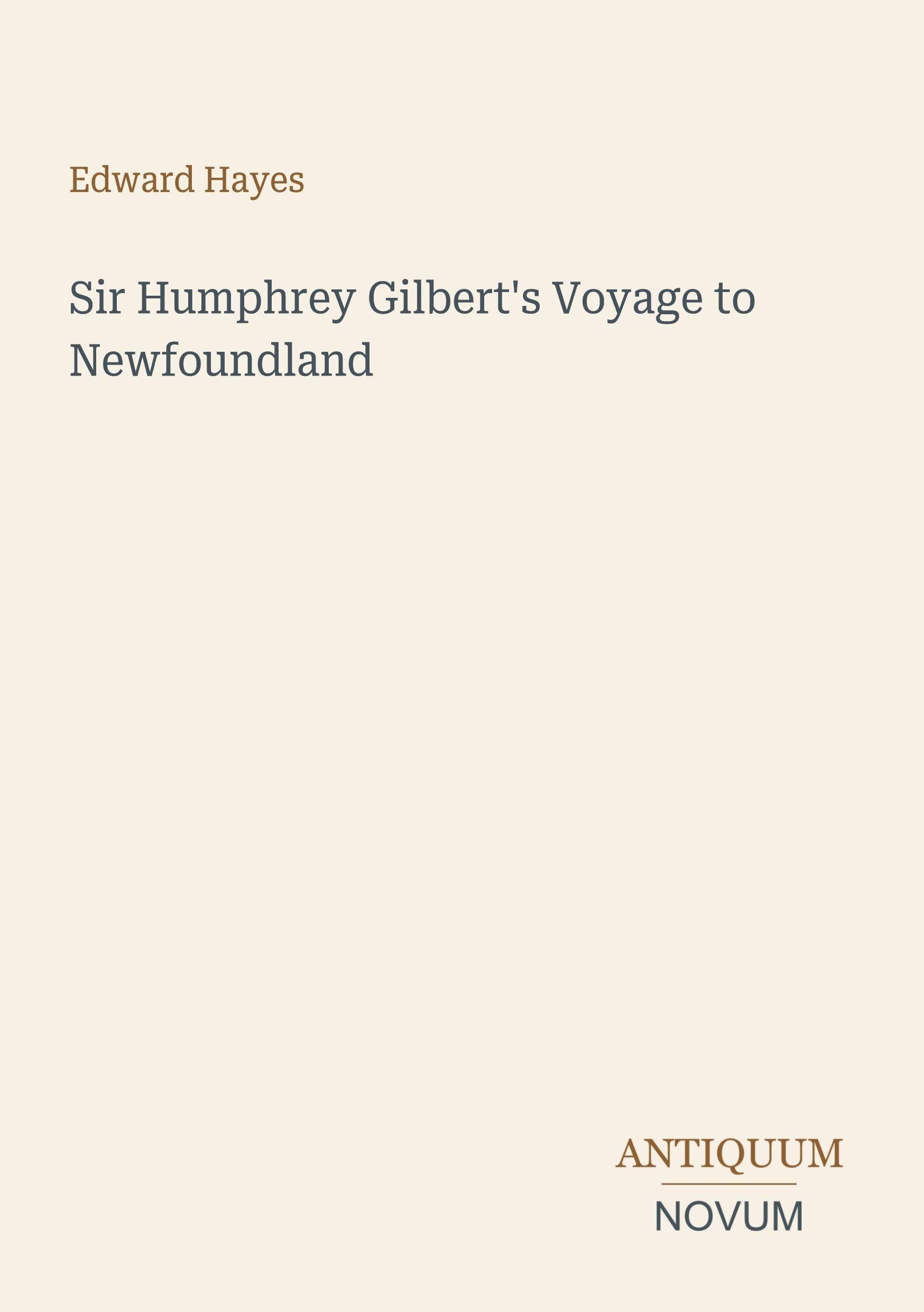 Sir Humphrey Gilbert's Voyage to Newfoundland