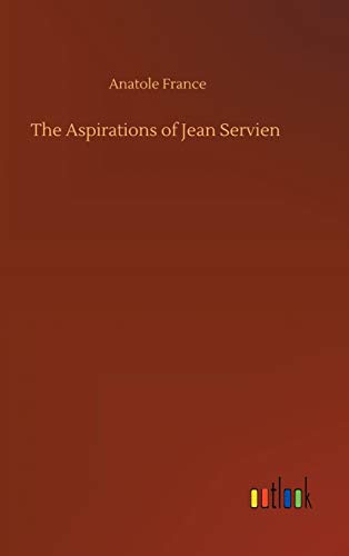 The Aspirations of Jean Servien