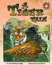 A Tiger Tale