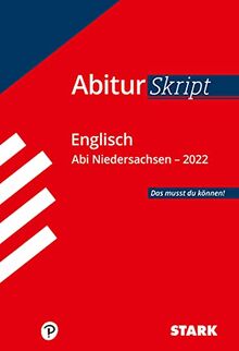 STARK AbiturSkript - Englisch - Niedersachsen 2022 (STARK-Verlag - Skripte)