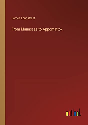 From Manassas to Appomattox