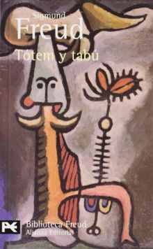 Tótem y tabú (El Libro De Bolsillo - Bibliotecas De Autor - Biblioteca Freud)